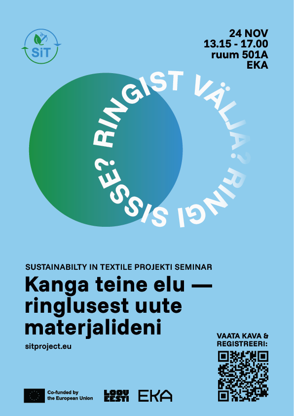 Tekstiilide taaskasutus ja kestlik disain | Seminar 24.11